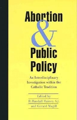 Abortion and Public Policy:(English, Paperback, Rainey Randall R.)