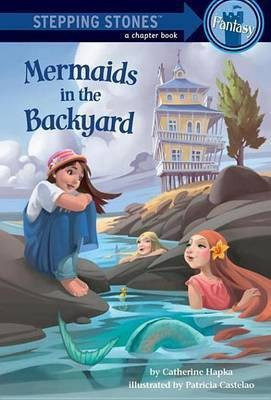 Mermaids in the Backyard(English, Electronic book text, Hapka Catherine)