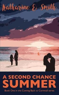A Second Chance Summer(English, Paperback, Smith Katharine E)