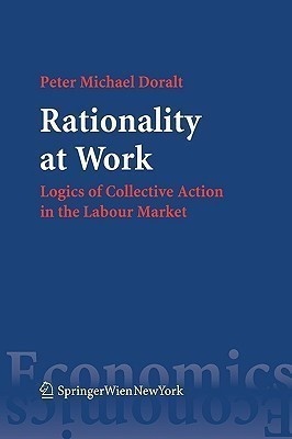 Rationality at Work(English, Paperback, Doralt Peter M.)