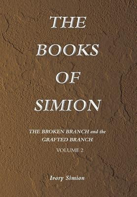 The Broken Branch and the Grafted Branch(English, Hardcover, Simion Ivory)