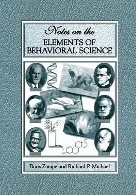 Notes on the Elements of Behavioral Science(English, Paperback, Zumpe Doris)