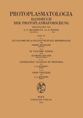 Le Vacuome de la Cellule Vegetale: Morphologie. Le Vacuome Animal. Contractile Vacuoles of Protozoa. Food Vacuoles(English, Paperback, Dangeard Pierre)