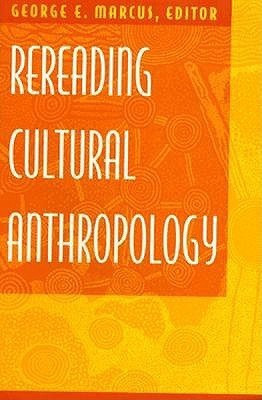 Rereading Cultural Anthropology(English, Paperback, unknown)