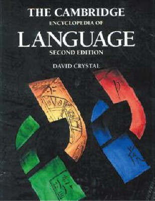 The Cambridge Encyclopedia of Language(English, Paperback, Crystal David)