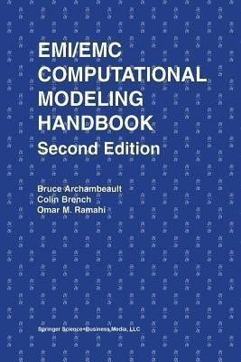 EMI/EMC Computational Modeling Handbook(English, Paperback, Archambeault Bruce R.)