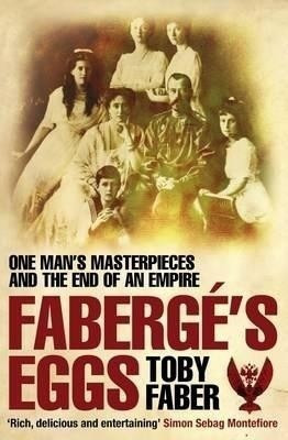 Faberge's Eggs(English, Paperback, Faber Toby)