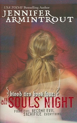 All Souls' Night: Blood Ties Bk. 4(English, Paperback, Armintrout Jennifer)