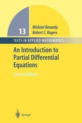 An Introduction to Partial Differential Equations(English, Paperback, Renardy Michael)