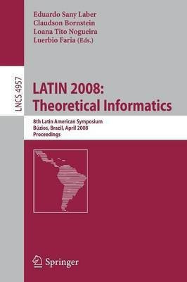 LATIN 2008: Theoretical Informatics(English, Paperback, unknown)