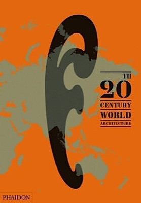 20th-Century World Architecture(English, Hardcover, Ibanez Lopez Diana)