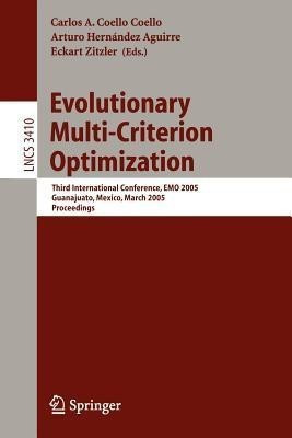 Evolutionary Multi-Criterion Optimization(English, Paperback, unknown)