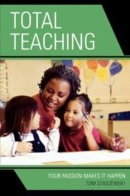 Total Teaching(English, Paperback, Staszewski Tom)