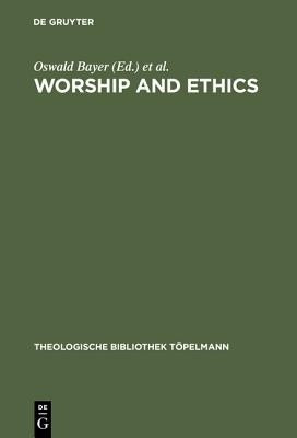 Worship and Ethics(English, Hardcover, unknown)