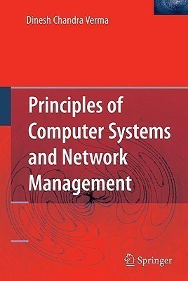 Principles of Computer Systems and Network Management(English, Hardcover, Verma Dinesh Chandra)