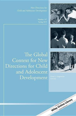 The Global Context for New Directions for Child and Adolescent Development(English, Paperback, Grigorenko Elena L.)