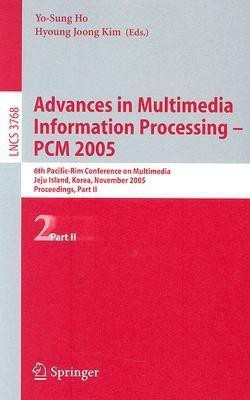 Advances in Multimedia Information Processing - PCM 2005(English, Paperback, unknown)