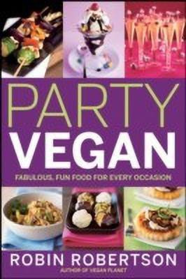 Party Vegan(English, Paperback, Robertson Robin)