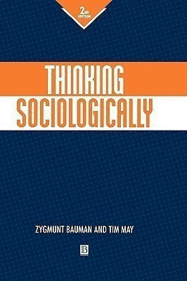 Thinking Sociologically(English, Hardcover, Bauman Zygmunt)