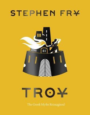 Troy(English, Hardcover, Fry Stephen)