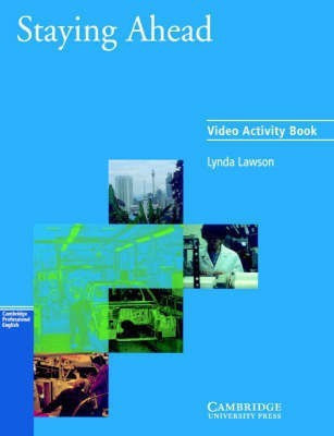 Staying Ahead Video activity book(English, Paperback, Lawson Lynda)
