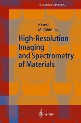 High-Resolution Imaging and Spectrometry of Materials(English, Hardcover, unknown)