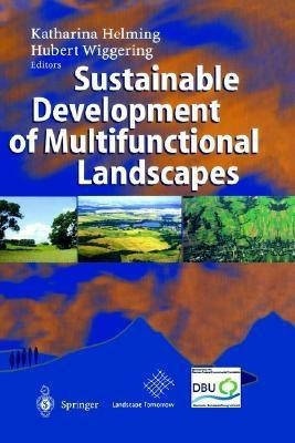 Sustainable Development of Multifunctional Landscapes(English, Hardcover, unknown)