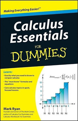 Calculus Essentials For Dummies(English, Paperback, Ryan Mark)