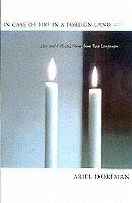 In Case of Fire in a Foreign Land(English, Paperback, Dorfman Ariel)