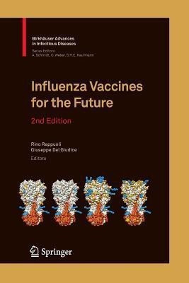Influenza Vaccines for the Future(English, Paperback, unknown)