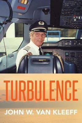 Turbulence(English, Paperback, Van Kleeff John W)