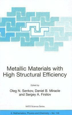 Metallic Materials with High Structural Efficiency(English, Hardcover, unknown)