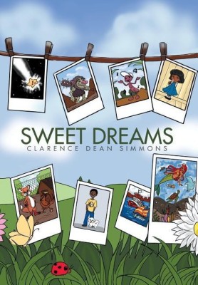 Sweet Dreams(English, Hardcover, Simmons Clarence Dean)