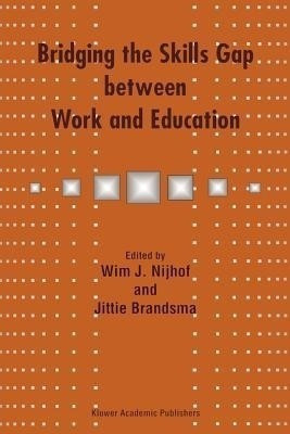 Bridging the Skills Gap between Work and Education(English, Paperback, unknown)