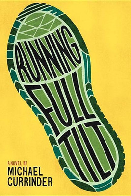 Running Full Tilt(English, Hardcover, Currinder Michael)