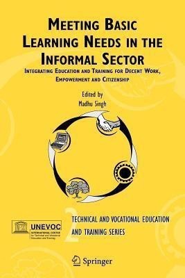 Meeting Basic Learning Needs in the Informal Sector(English, Paperback, unknown)