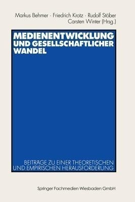 Medienentwicklung und gesellschaftlicher Wandel(German, Paperback, unknown)