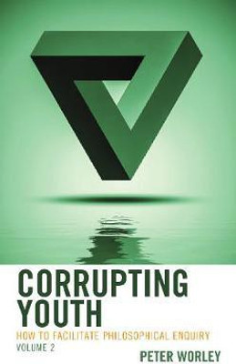 Corrupting Youth(English, Paperback, Worley Peter)