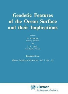 Geodetic Features of the Ocean Surface and their Implications(English, Paperback, unknown)