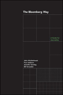 The Bloomberg Way(English, Paperback, Micklethwait John)