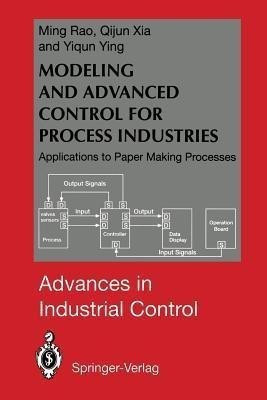 Modeling and Advanced Control for Process Industries(English, Paperback, Rao Ming)