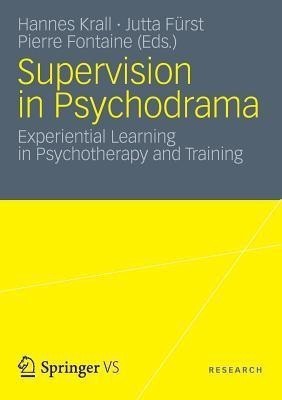 Supervision in Psychodrama(English, Paperback, unknown)