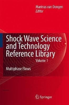 Shock Wave Science and Technology Reference Library, Vol. 1(English, Hardcover, unknown)