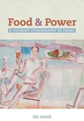 Food and Power(English, Electronic book text, Avieli Nir)