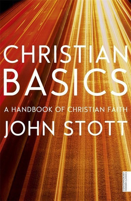 Christian Basics(English, Paperback, Stott John)