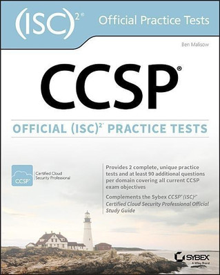 CCSP Official (ISC)2 Practice Tests(English, Paperback, Malisow B)
