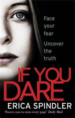 If You Dare(English, Paperback, Spindler Erica)