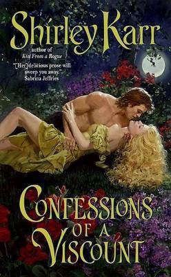 Confessions of a Viscount(English, Paperback, Karr Shirley)