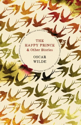 The Happy Prince & Other Stories(English, Paperback, Wilde Oscar)