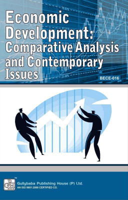 BECE 16 Economic Development: Comparative Analysis & Contemporary Issues In English Medium(Including Previous Year Solved Question Papers )(Hardcover, GPH Panel of Experts)